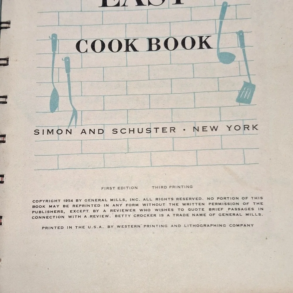 Vtg Betty Crocker's Good and Easy Cookbook 1954 1st Edition 3rd Printing Wire